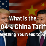 What is a 104% China Tariff ? Everything you need to know!
