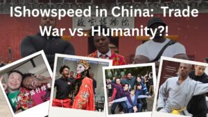 IShowSpeed visits China